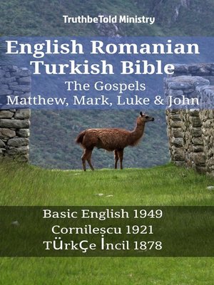cover image of English Romanian Turkish Bible--The Gospels--Matthew, Mark, Luke & John
